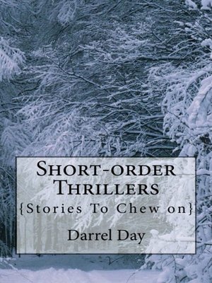 cover image of Short-order Thrillers {Stories to Chew On}